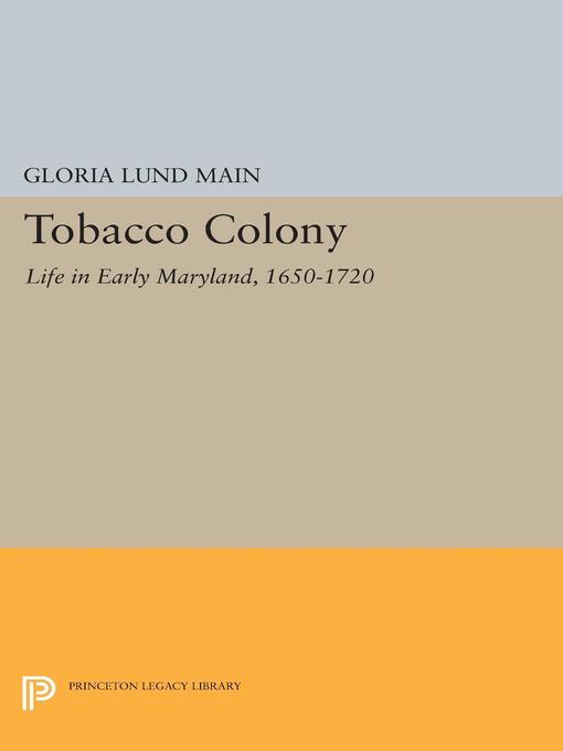 Title details for Tobacco Colony by Gloria Lund Main - Available